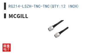 RG214-LSZH-TNC-TNC(QTY:12 INCH)