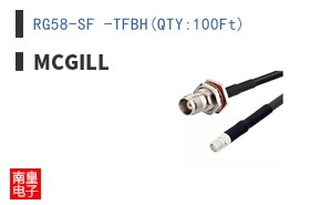 RG58-SF -TFBH(QTY:100Ft)