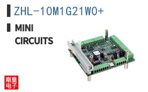 ZHL-10M1G21W0+