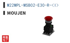 M22MPL-MSB02-E30-R-<I>