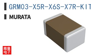 GRM03-X5R-X6S-X7R-KIT-DE