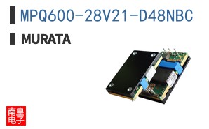 MPQ600-28V21-D48NBC