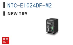 NTC-E1024DF-M2