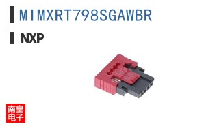 MIMXRT798SGAWBR