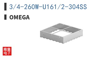 3/4-260W-U161/2-304SS