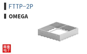 FTTP-2P