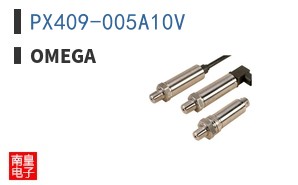 PX409-005A10V