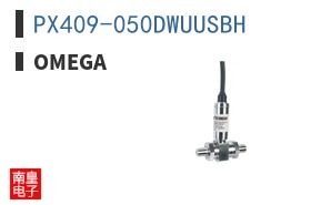 PX409-050DWUUSBH