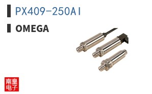 PX409-250AI