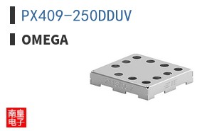 PX409-250DDUV