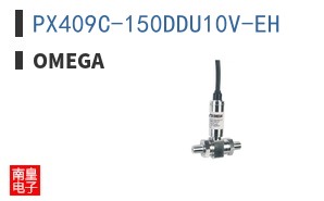PX409C-150DDU10V-EH