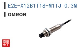 E2E-X12B1T18-M1TJ 0.3M