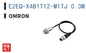 E2EQ-X4B1T12-M1TJ 0.3M