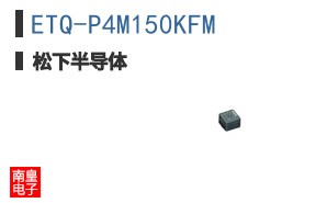 ETQ-P4M150KFM
