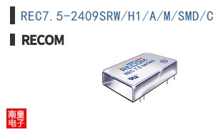 REC7.5-2409SRW/H1/A/M/SMD/CTRL
