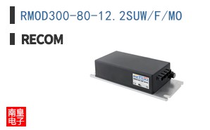 RMOD300-80-12.2SUW/F/MO