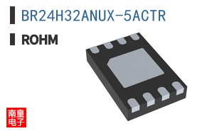 BR24H32ANUX-5ACTR
