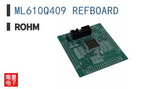 ML610Q409 REFBOARD
