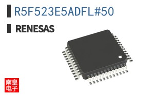 R5F523E5ADFL#50