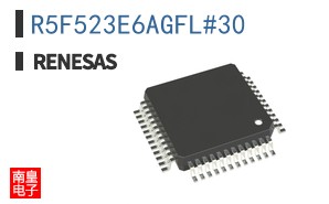 R5F523E6AGFL#30