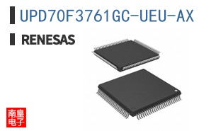 UPD70F3761GC-UEU-AX