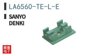 LA6560-TE-L-E