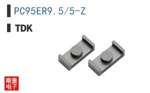 PC95ER9.5/5-Z