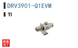 DRV3901-Q1EVM