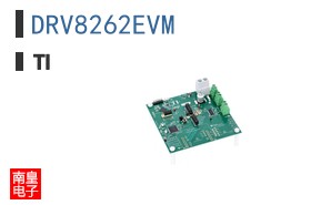 DRV8262EVM