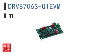 DRV8706S-Q1EVM