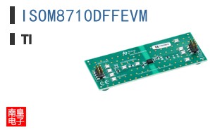 ISOM8710DFFEVM