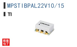 MPSTIBPAL22V10/15