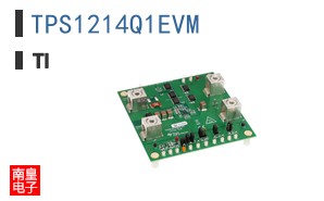 TPS1214Q1EVM