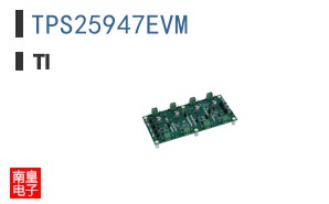 TPS25947EVM