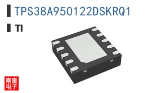 TPS38A950122DSKRQ1