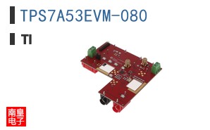 TPS7A53EVM-080