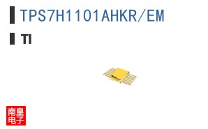 TPS7H1101AHKR/EM