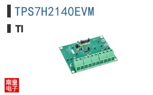 TPS7H2140EVM