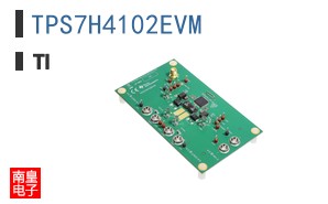 TPS7H4102EVM