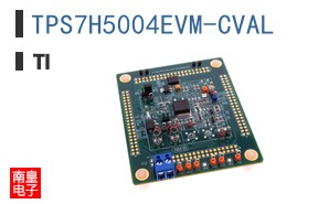 TPS7H5004EVM-CVAL