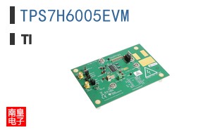 TPS7H6005EVM