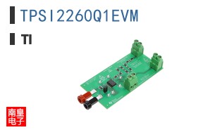 TPSI2260Q1EVM
