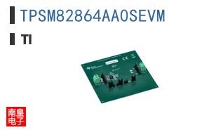 TPSM82864AA0SEVM