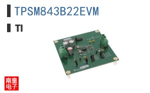 TPSM843B22EVM