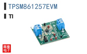 TPSM861257EVM