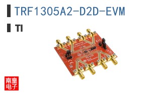 TRF1305A2-D2D-EVM