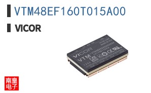 VTM48EF160T015A00